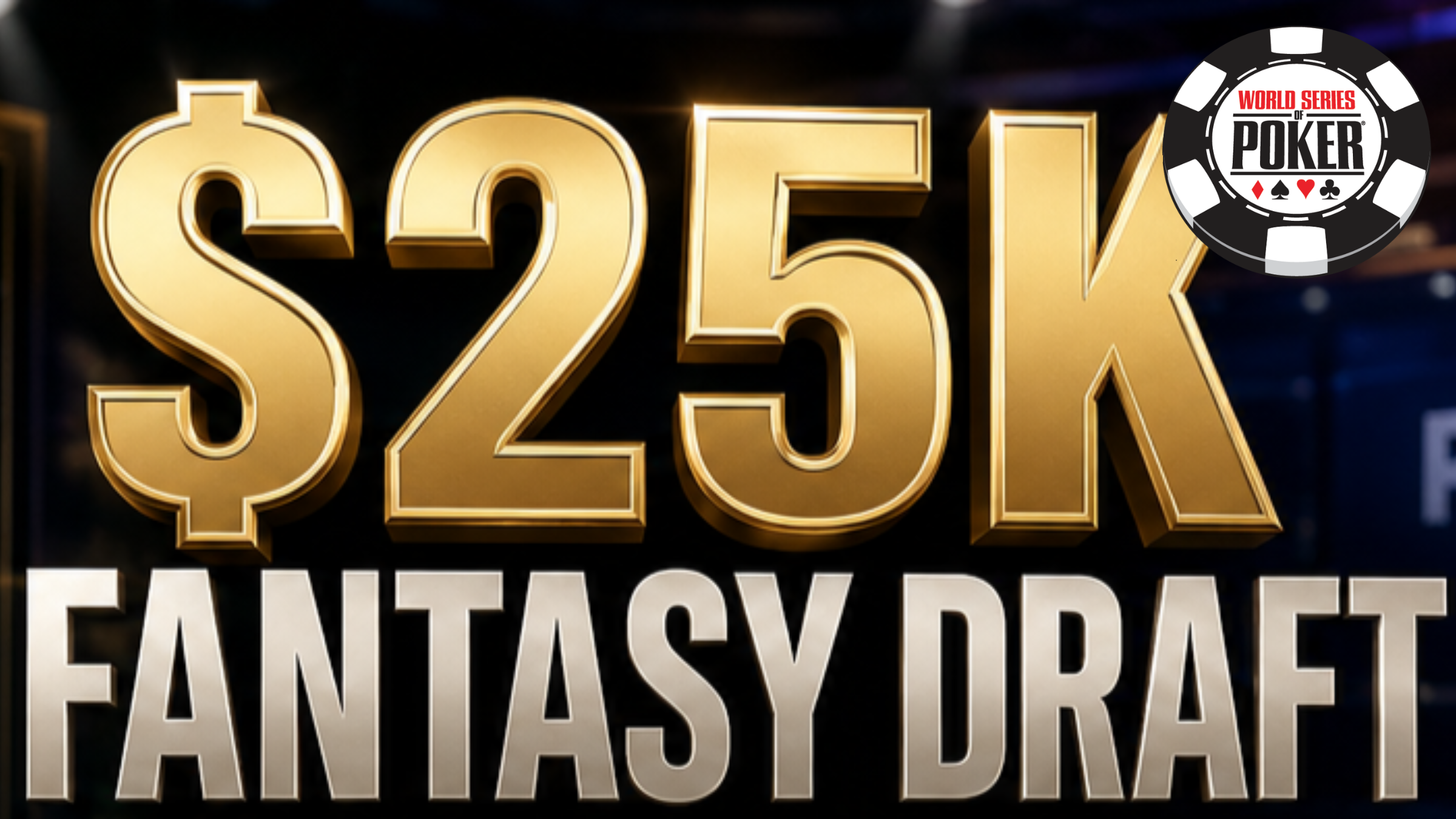 $25K Fantasy Draft odstartoval WSOP 2026 s rekordním zájmem